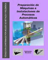 Preparación de Máquinas e Instalaciones de Procesos Automáticos